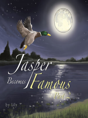 cover image of Jasper Becomes Famous--Part 2
